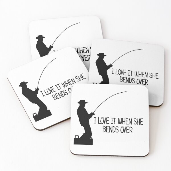 Item preview, fishing pun i love it when she bends over fishing humour designed and sold by toastygoat.