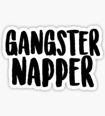 Gangster Napper Sticker