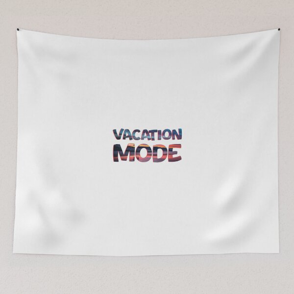 Item preview, Vacation Mode designed and sold by DynastyArt.