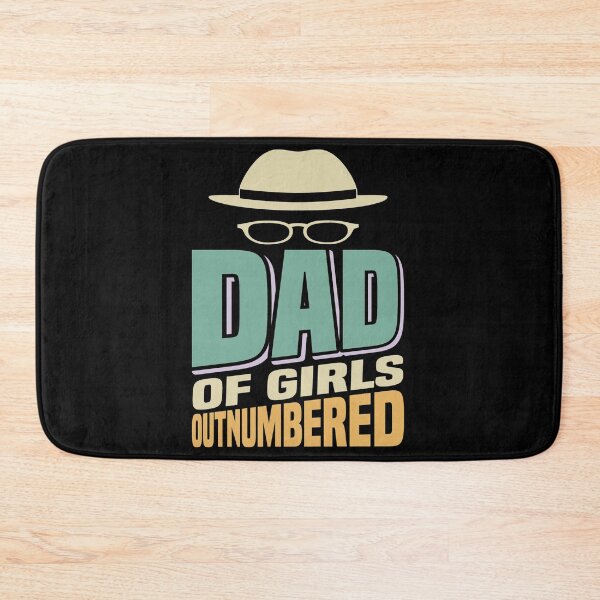 Item preview, Dad of Girls Outnumbered Fathers day gift designed and sold by Apoorv Choudhary.