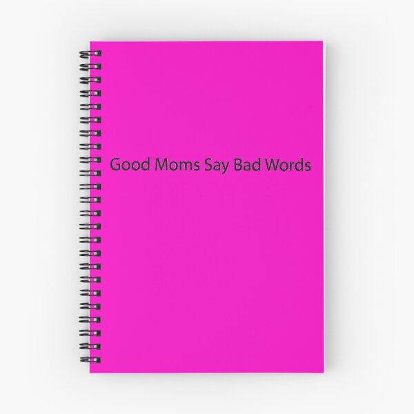 Item preview, Good Moms Say Bad Words , Funny Mom Quotes designed and sold by Soukainadesign.