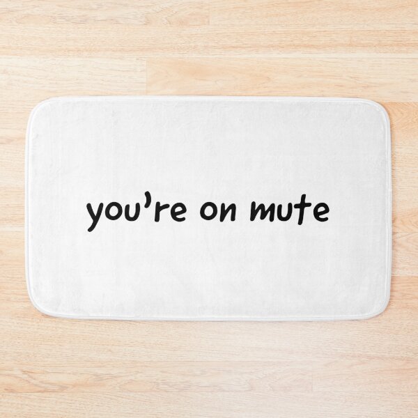 Item preview, you're on mute, introvert, please dont talk to me, quote of 2020 designed and sold by Happy Soul Store.