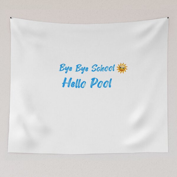 Item preview, Bye Bye School Hello Pool , Gift For Student designed and sold by Soukainadesign.