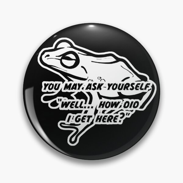 Item preview, and you may ask yourself, well... how did i get here? designed and sold by politeillusts.