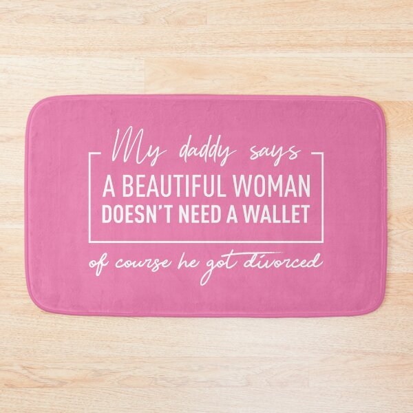Item preview, A Beautiful Woman Doesn't Need A Wallet (Pink BG) designed and sold by FilipeFerreira.
