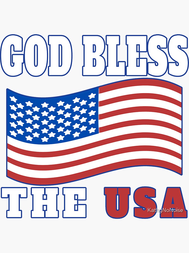 GOD BLESS THE USA PATRIOT DESIGN GREAT FOR HOLIDAYS LIKE MEMORIAL DAY,  4TH OF JULY, LABOR DAY, OR VETERANS DAY Sticker