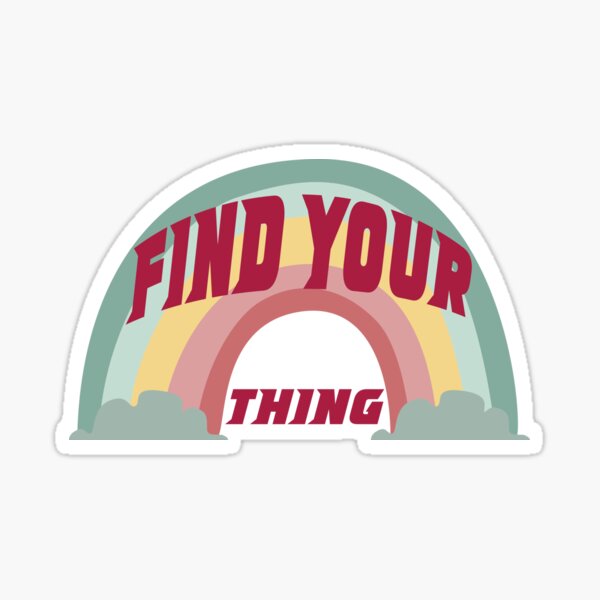 Item preview, Find Your Thing Rainbow designed and sold by Ras-man93.