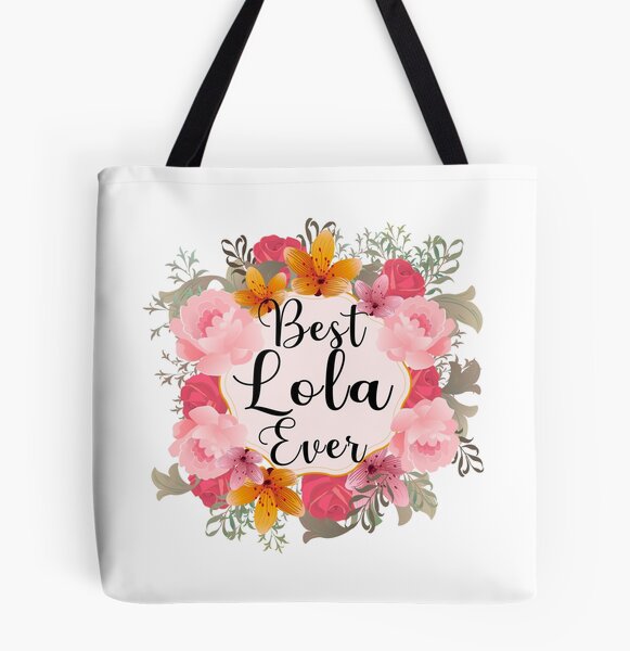 Best Lola Ever Tote Bag, Lola Mother's Day Gift Tote Bag, Birthday Gift for Lola, Simple Floral Tote Bag for Grandmother's Day