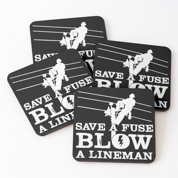 Item preview, Save A Fuse Blow Lineman designed and sold by BrennaEirlys.