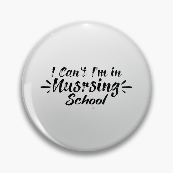 Item preview, I Can't I'm In NURSING School #White designed and sold by SalaheddineB.