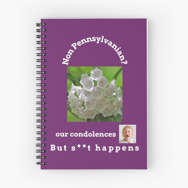 Item preview, "Condolences to non Pennsylvanians"  (white text) designed and sold by skoumpourdides.