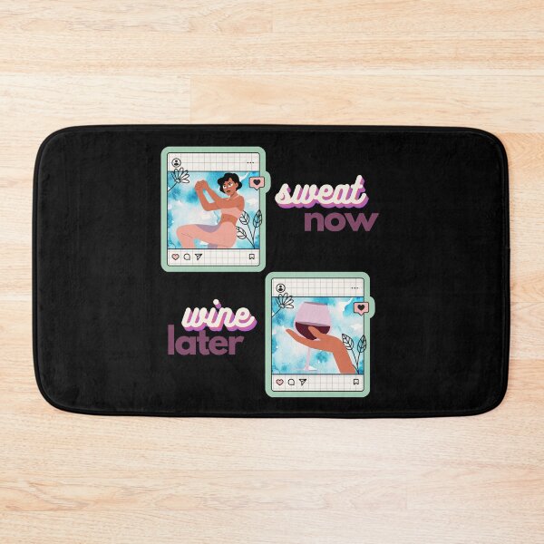 Item preview, Sweat now, wine later designed and sold by avocadissimo.