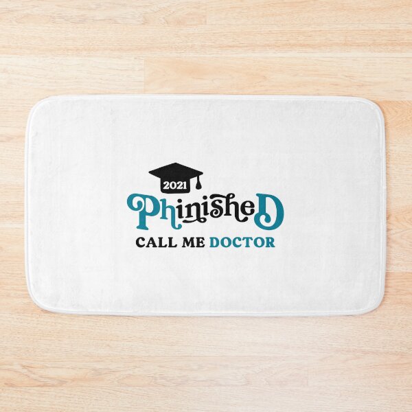 Item preview, PhD Graduate 2021 / Phinished Quote Post Graduate Degree design designed and sold by CreatedByHeidi.
