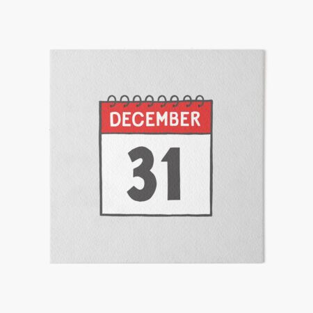 December 31st Daily Calendar Page Illustration | New Year's Eve Art Board Print
