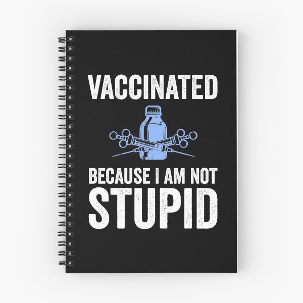 Item preview, Vaccinated because i am not stupid designed and sold by Medmac's Designs.