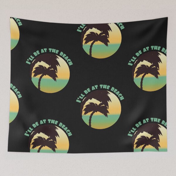Item preview, Ill Be At The Beach designed and sold by SportyDogShop.
