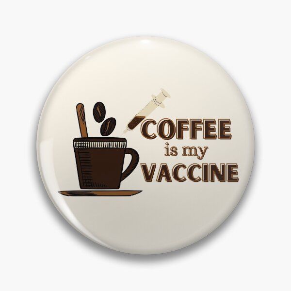 Item preview, Coffee is my Vaccine designed and sold by rossdave.