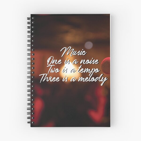 Item preview, Music. One is a noise. Two is a tempo. Three is a melody. designed and sold by PatrickLac.