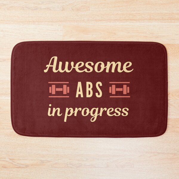 Item preview, Awesome Abs in Progress - Strength Training designed and sold by WildBerryArt.