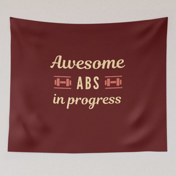 Item preview, Awesome Abs in Progress - Strength Training designed and sold by WildBerryArt.