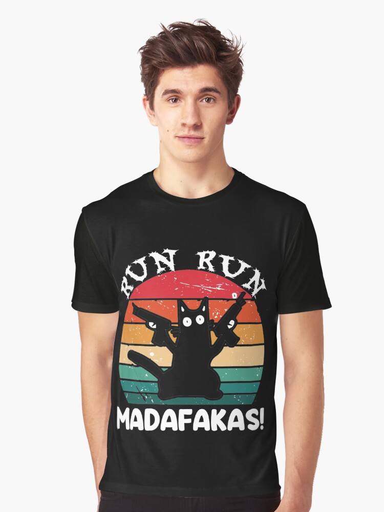 Thumbnail 1 of 5, Graphic T-Shirt, Run Run Madafakas designed and sold by Macspayne.