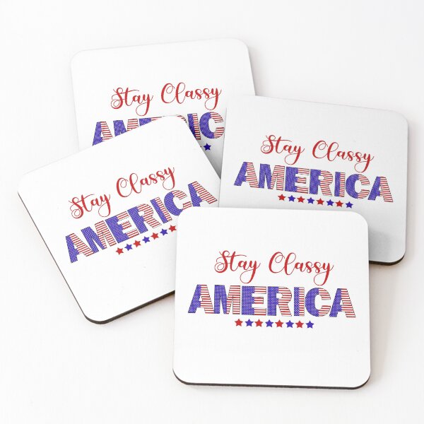 Item preview, Stay Classy America - July 4th Independence Day designed and sold by younghopes.