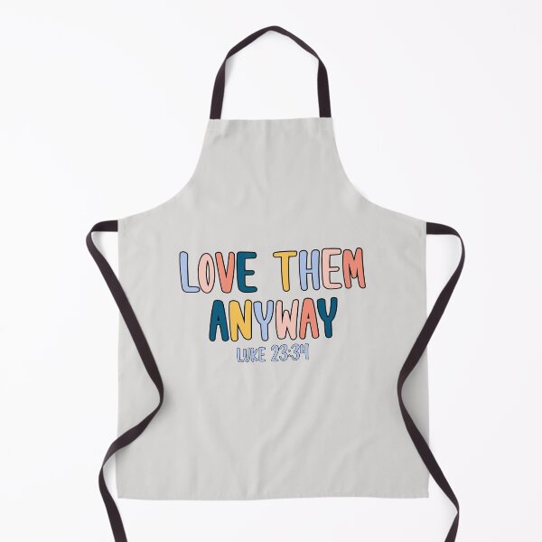 Item preview, love them anyway designed and sold by 3rdgilmoregirl.