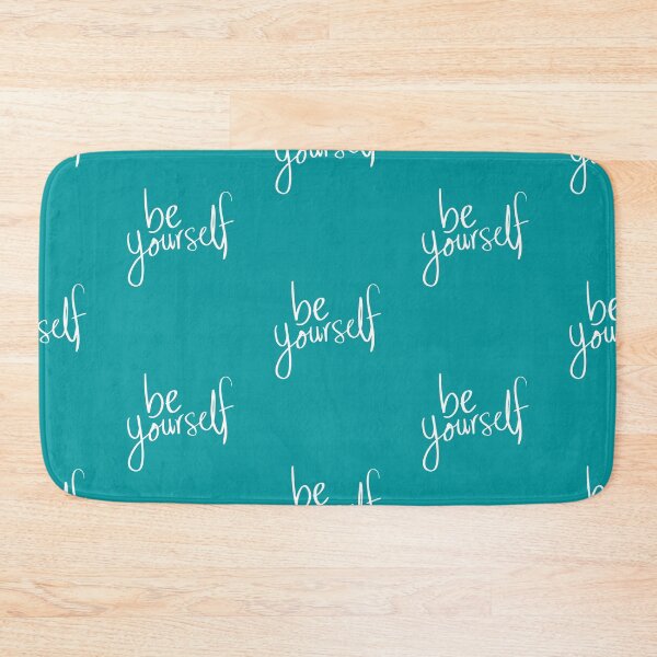 Item preview, Be Yourself - Motivation - Goals - Inspiration - Cyan designed and sold by OceansSupply.