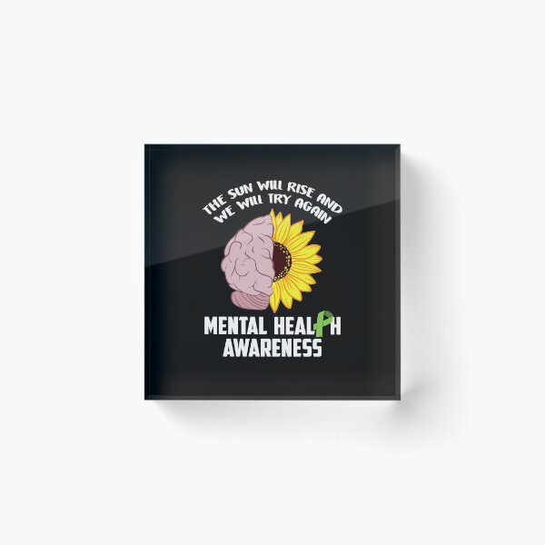 Item preview, The Sun Will Rise And Will Try Again Mental Health Awareness designed and sold by Dressed For  Duty.