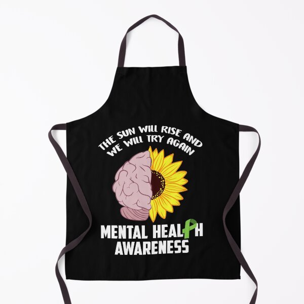 Item preview, The Sun Will Rise And Will Try Again Mental Health Awareness designed and sold by Dressed For  Duty.
