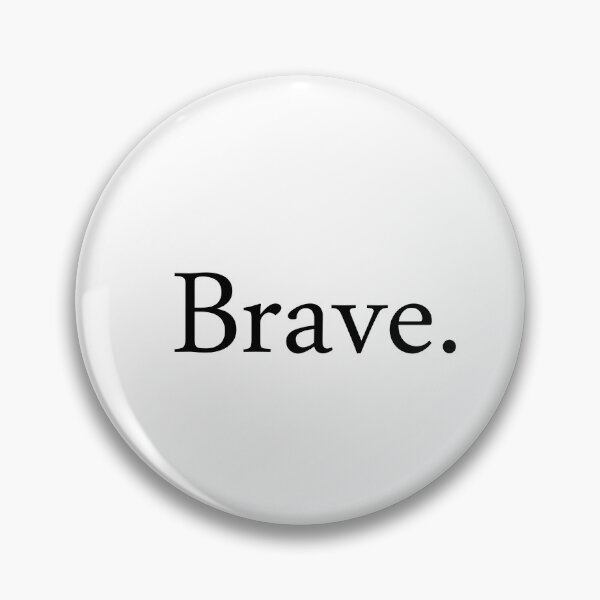 Item preview, Brave. designed and sold by BE The Oracle.