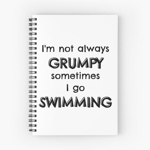 Item preview, I'm not always grumpy sometimes I go swimming designed and sold by TheGreenGoat.