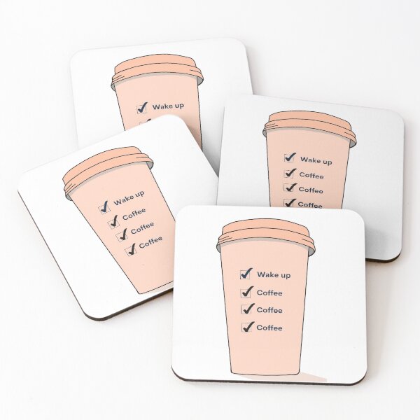 Item preview, Wake up, Coffee, Coffee, Coffee designed and sold by fevenyoh.