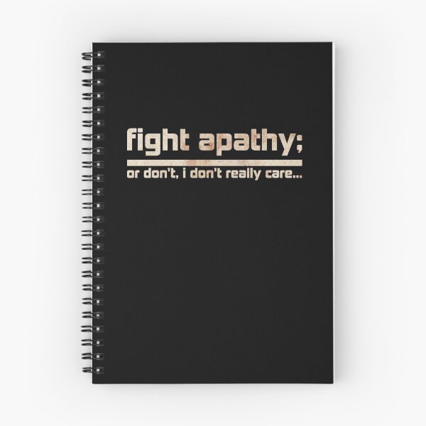 Item preview, fight apathy; or don’t designed and sold by DotorEaon.