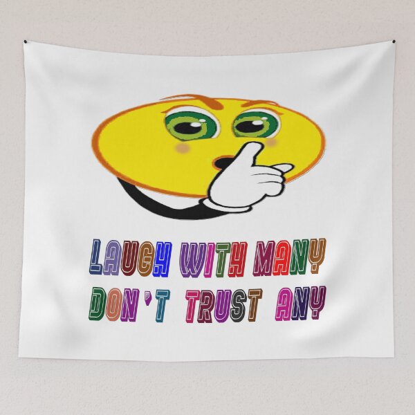 Item preview, Laugh with many, don't trust any designed and sold by IVEKDESIGN.