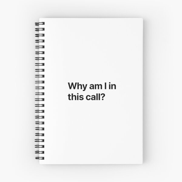Item preview, Why am I in this call designed and sold by Create-.