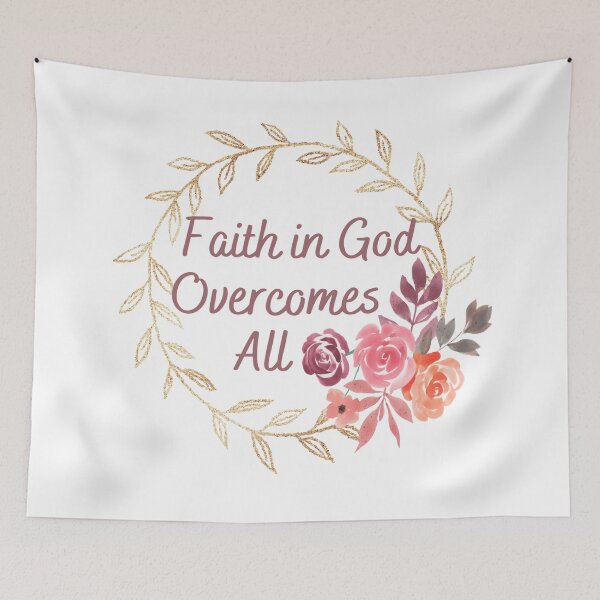 Item preview, Faith In God Overcomes All designed and sold by dkgivens.