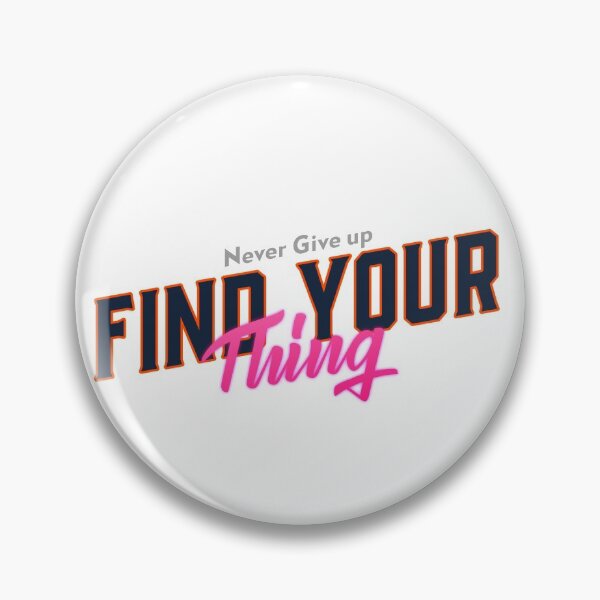Item preview, Find Your Thing  designed and sold by YousefMarei.