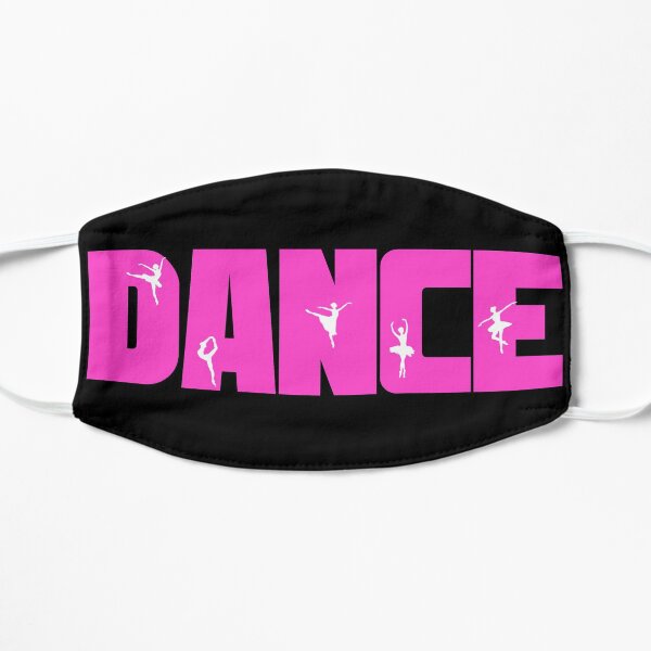 Dance, Dance, Dance Pink Dance Workout Design Flat Mask