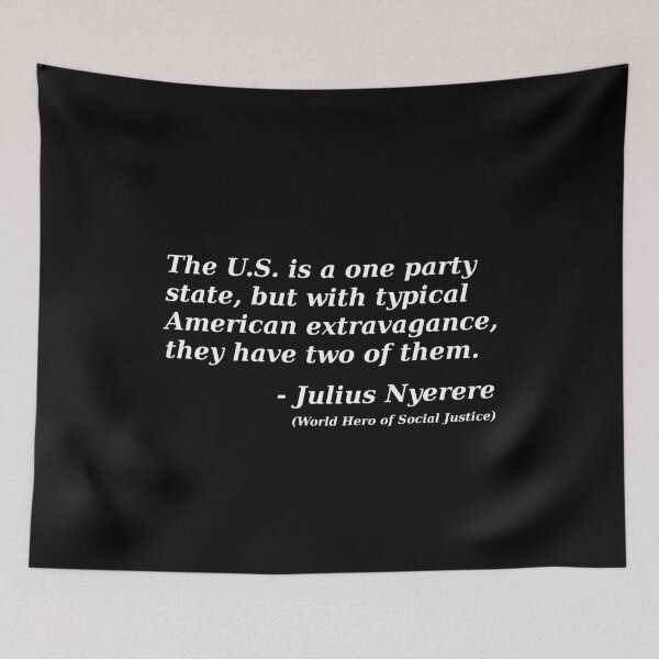 Item preview, Social Justice Hero Julius Nyerere Quote Socialism Socialist designed and sold by Creekman Designs.