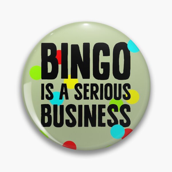 Item preview, BINGO is a serious business designed and sold by sandpiperstudio.