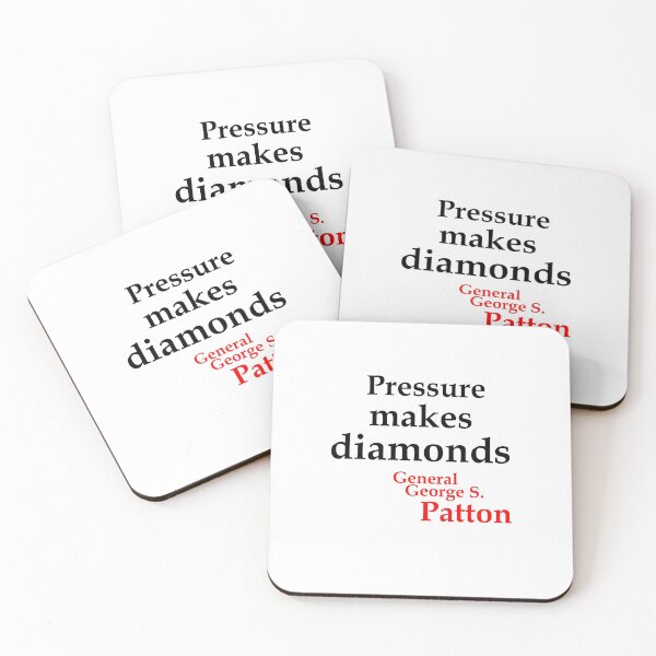 Item preview, Pressure makes diamonds - Patton (WT) designed and sold by OleKurmudgeon.