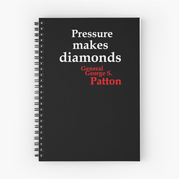 Item preview, Pressure makes diamonds - Patton (BT) designed and sold by OleKurmudgeon.