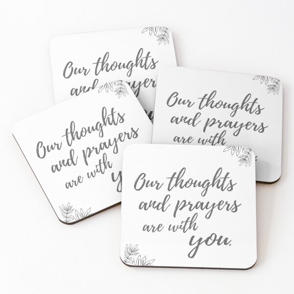 Item preview, Our Thoughts and Prayers are with You, US Spelling designed and sold by Zentropik.