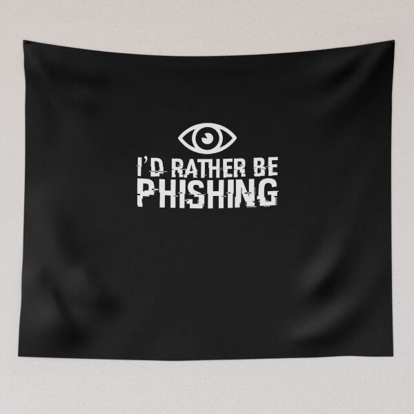 Item preview, PREFERIRÍA ESTAR PHISHING Funny Qoute de Hacker Security designed and sold by Nessshirts.