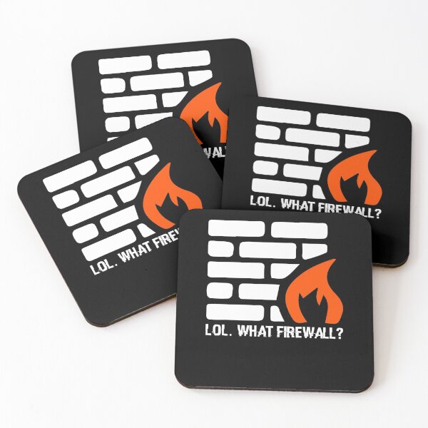 Item preview, Lol. What Firewall? - Hacking Programmer Security Hacker designed and sold by Nessshirts.