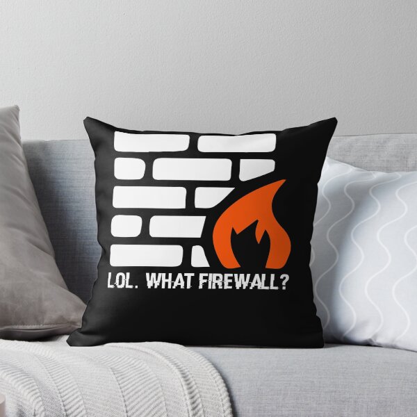 Item preview, Lol. What Firewall? - Hacking Programmer Security Hacker designed and sold by Nessshirts.