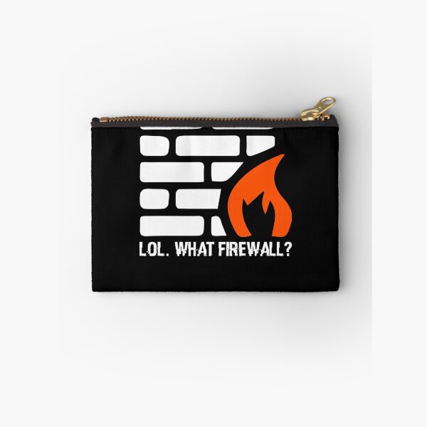 Item preview, Lol. What Firewall? - Hacking Programmer Security Hacker designed and sold by Nessshirts.