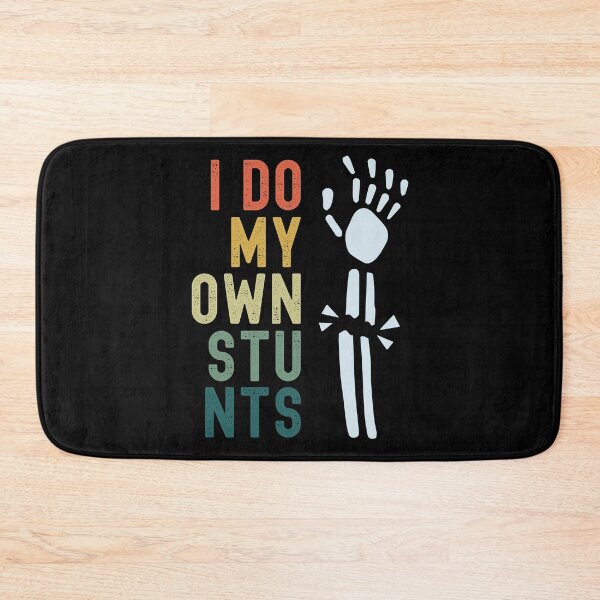 Item preview, I Do My Own Stunts designed and sold by 2MdesignStore.