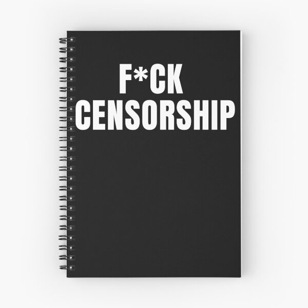 Item preview, F*CK CENSORSHIP designed and sold by UpbeatGarden.